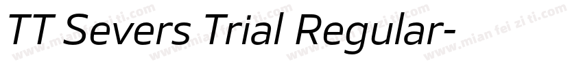 TT Severs Trial Regular字体转换